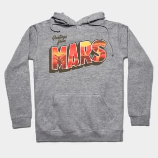 Greetings from Mars Vintage Space Travel Hoodie